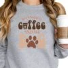 All I Need Is Coffee And My Dog Crewneck Sweatshirt For Dog Moms -Sydney So Sweet Coffee DogAthleticGray2
