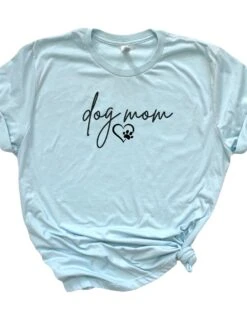 Dog Mom Women's Jersey Short Sleeve Graphic Tee - 12 Colors -Sydney So Sweet DogMomT ShirtIceBlue