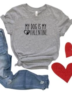 My Dog Is My Valentine Jersey Short Sleeve Women's Valentine's Day Tee -Sydney So Sweet DogisMyValGray