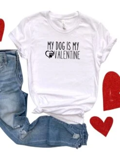 My Dog Is My Valentine Jersey Short Sleeve Women's Valentine's Day Tee -Sydney So Sweet DogisMyValWhite