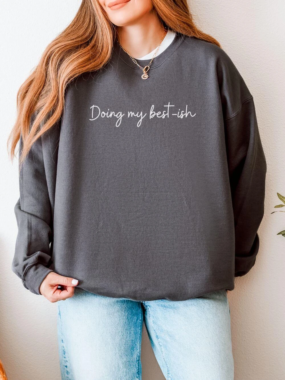Doing My Best-ish Script Motivational Crewneck Heavy Blend Cozy Sweatshirt 6 Doing My Best-ish Script Motivational Crewneck Heavy Blend Cozy Sweatshirt - Image 4