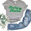 Lucky Mama Women's Jersey Short Sleeve Graphic Tee - 5 Colors -Sydney So Sweet LuckyMamaAthleticHeather