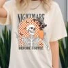 Nightmare Before Coffee Comfort Colors Garment Dyed Unisex Graphic T-Shirt -Sydney So Sweet NightmareBeforeCoffeeT Shirt