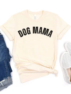 Dog Mama Rustic Women's Jersey Short Sleeve Graphic Tee - 12 Colors -Sydney So Sweet RusticDogMamaNatural